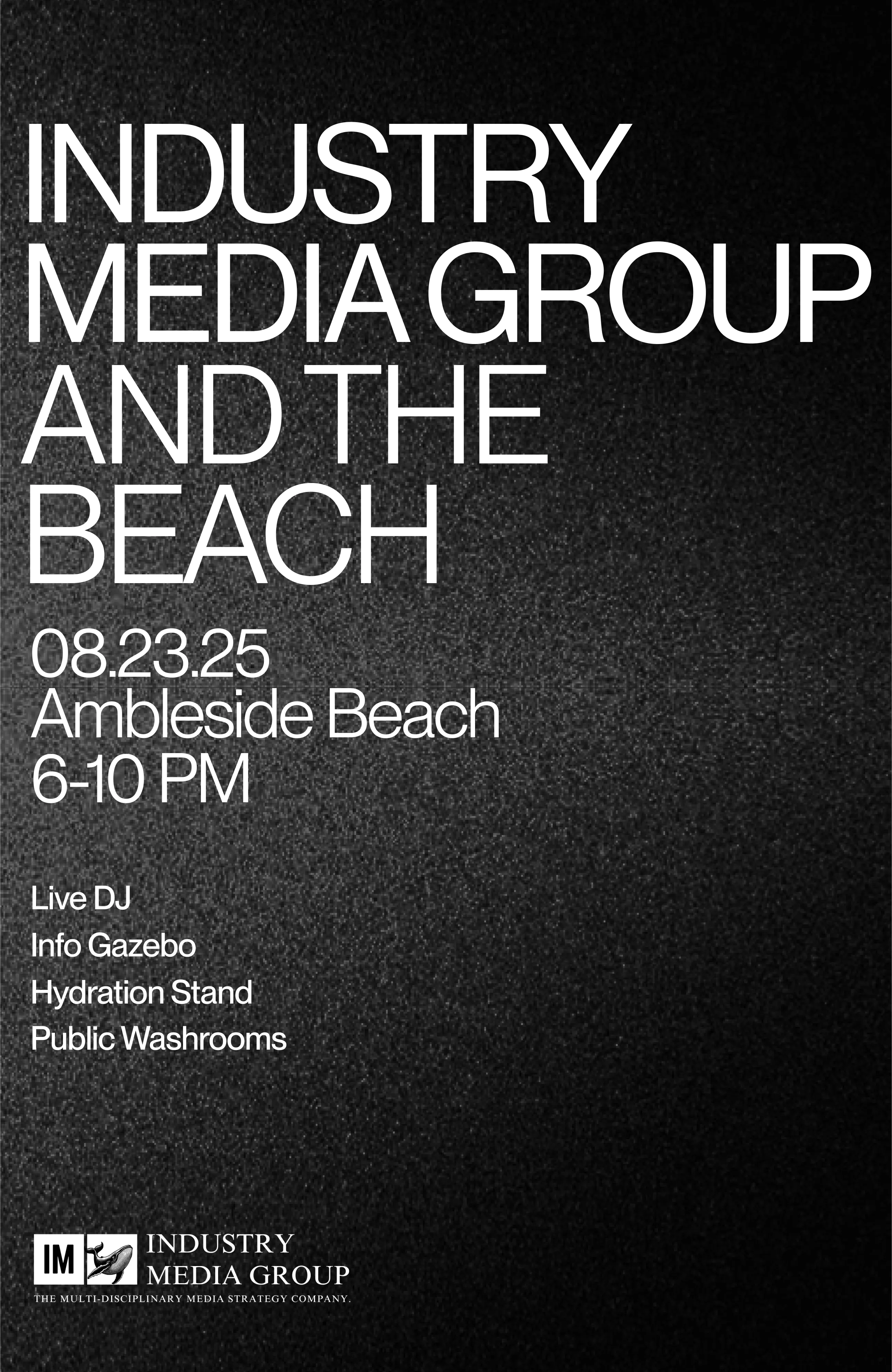 Poster Information: Industry Media Group and the Beach, August 23, 2025, Ambleside Beach, 6PM